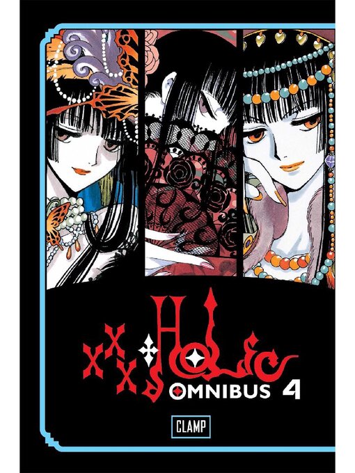 Title details for xxxHOLiC Omnibus, Volume 4 by CLAMP - Available